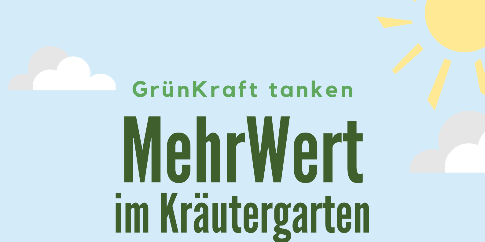 MehrWert im Kräutergarten