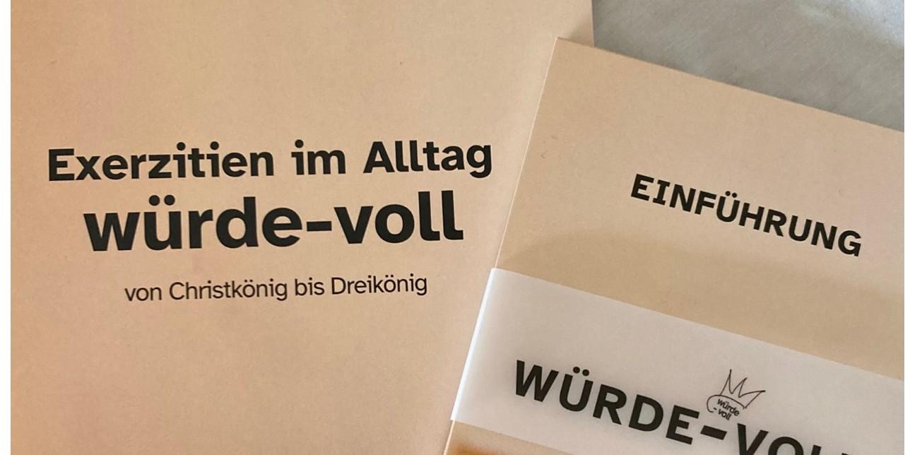 Exerzitien im Alltag – „würde-voll“